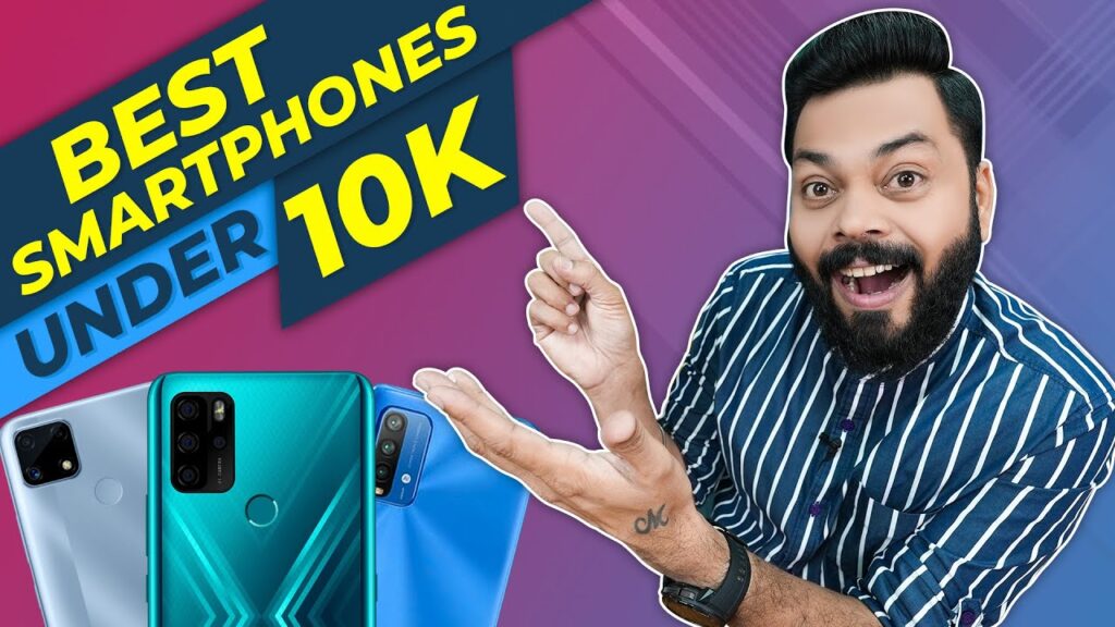 Best Mobile under 10000 Rupees.